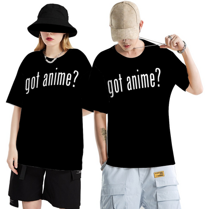 got anime? Shirt